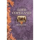 The Maverick (men of the saddle) by  lori copeland