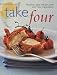 Books : Take Four: Fabulous, Easy Recipes with Only Four Ingredients