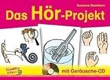 Unsere Ohren: Eine Werkstatt mit Hörtraininings-CD