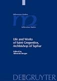 Life And Works of Saint Gregentios, Archbishop of Taphar (Millennium Studies 7) (Millennium Studies)