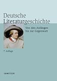 Deutsche Literaturgeschichte: Von den Anf�ngen bis zur Gegenwart