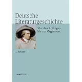 Deutsche Literaturgeschichte: Von den Anf�ngen bis zur Gegenwartvon "Wolfgang Beutin"