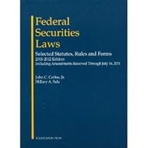 FederalSecurities Laws SelectedStatutesRules and Forms, 2011