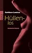 H�llenlos. Erotischer Roman