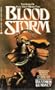 Bloodstorm: The Song of Naga Teot, Book two