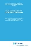 Wave Kinematics and Environmental Forces (Advances in Underwater Technology, Ocean Science and Offshore Engineering)