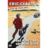 ワン・モア・カー、ワン・モア・ライダー~ライヴ・イン・LA 2001 [DVD]