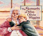 Sunsets Of Miss Olivia Wiggins