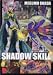 SHADOW SKILL(3) (デラックスコミックス)