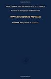Topics in stochastic processes