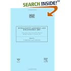 Click here to buy Intelligent Assembly and Disassembly 2003 (IPV - IFAC... by  Theodor Borangiu and Peter Kopacek.