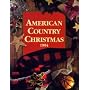 AMERICAN COUNTRY CHRISTMAS 1994