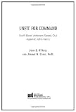 Unfit For Command: Swift Boat Veterans Speak Out Against John Kerry