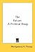 Book The Future: A Political Essay
