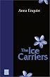 The Ice Carriers