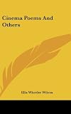 Cinema Poems And Others