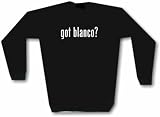 got blanco ? Men's Sweat Shirt in 2 colors Small thru 3XL
