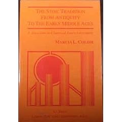 The Stoic Tradition from Antiquity to the Early Middle Ages (Studies in the History of Christian Traditions)
