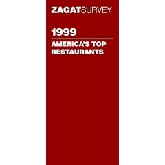 Zagat Survey 1999 America's Top Restaurants (Annual)