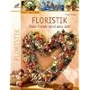 Floristik: Deko-Trends rund ums Jahr