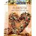 Floristik: Deko-Trends rund ums Jahr
