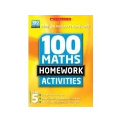 Year Five (100 Maths Homework Activities New Edition)