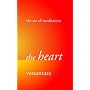 The Heart (Art of Meditation)