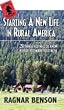 Starting a New Life in Rural America
