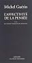 L'affectivit� de la pens�e