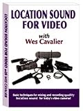 Location Sound for Video Instructional DVD