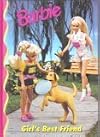 Barbie: Girl's Best Friend (Barbie and Friends Book Club)