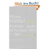 Aesthetics, Method, and Epistemology: Essential Works of Foucault 1954-1984: Essential Works of Michel Foucault 1954-1984 v. 2