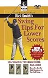 Rick Smith's Swing Tips For Lower Scores DVD