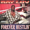 Forever Hustlin [CASSETTE]