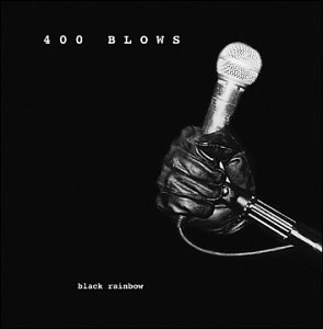 400 Blow - Black Rainbow - Zortam Music