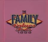 Family Values Tour 1999 (Special Packaging)
