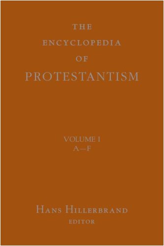 The Encyclopedia of Protestantism, Volume 4: S-Z Index