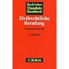 Beck'sches Mandatshandbuch Zivilrechtliche Berufung: Rechtsstand: 1. M�rz 2010