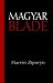 Magyar Blade by Marvin Ziporyn ISBN 1413488390