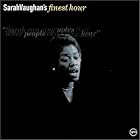 Sarah Vaughan's Finest Hour by Sarah Vaughan