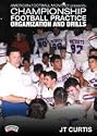 Championship Football Practice Organization and Drills
