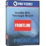 PBS - Frontline: Inside the Teenage Brain