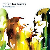 Music for Lovers by Dianne Reeves