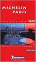 Michelin Paris Selection 2000 - Hôtels Restaurants
