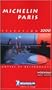 Michelin THE RED GUIDE Paris & Environs 2000 (French Language Edition)