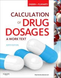 calculation of drug dosages a work text 9th nineth edition