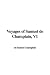 Voyages of Samuel de Champlain, V1