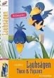 Laubs�gen - Tiere und Figuren. Mit Klangspielen