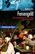 Fersengeld. Die H�bschlerin und der Tod des Kaufmanns. Historischer Krimi