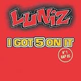 I Got 5 on It With Remix
